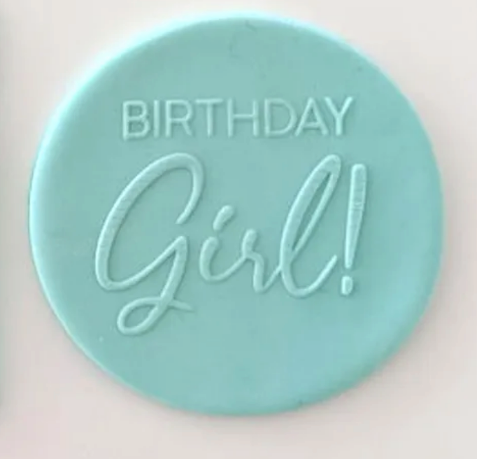 Birthday Girl! Debosser