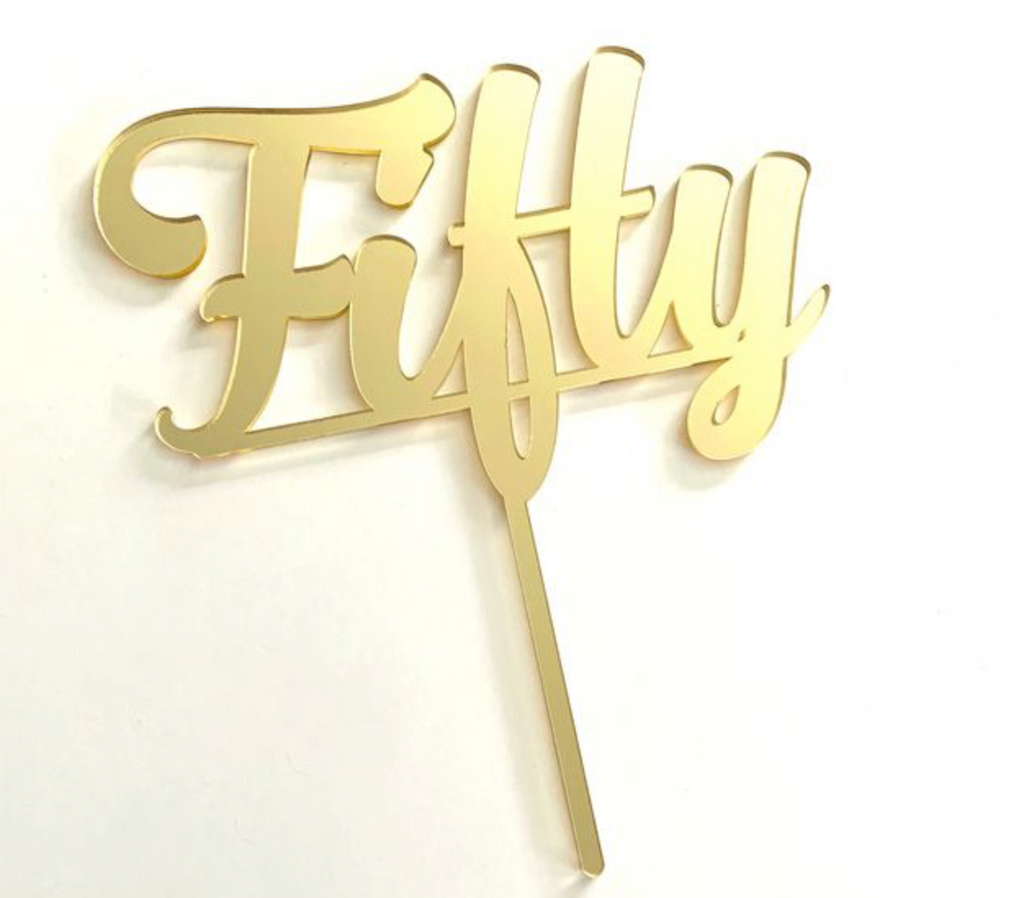 Cake Craft Acrylic Topper - Fifty